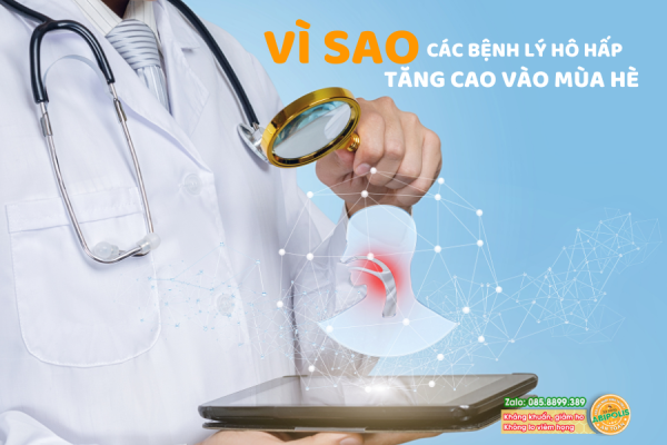 Vì sao mùa hè bệnh lý đường hô hấp tăng cao?