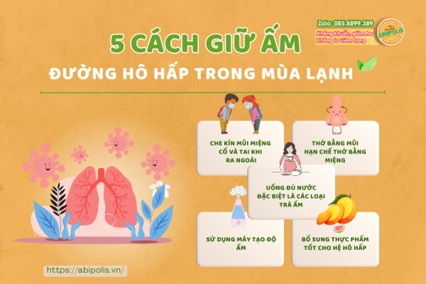 5 CÁCH GIỮ ẤM ĐƯỜNG HÔ HẤP TRONG MÙA LẠNH